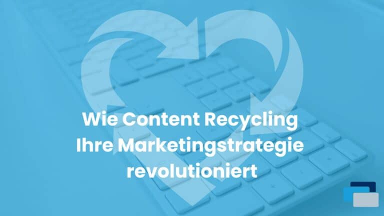 Content Recycling als Teil der Marketing strategie Rang und Namen Chemnitz